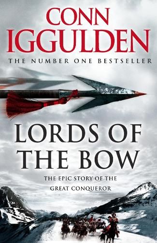 Lords of the Bow (Conqueror, Book 2)