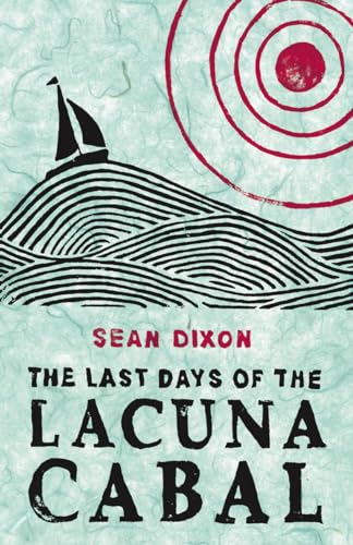 The Last Days of the Lacuna Cabal