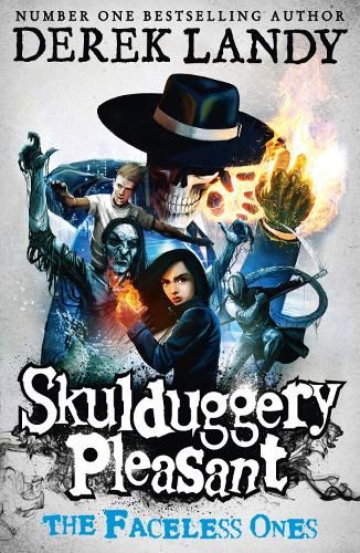 The Faceless Ones (Skulduggery Pleasant, Book 3)