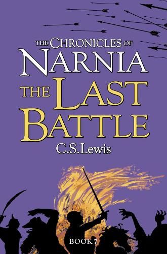 The Last Battle (The Chronicles of Narnia, Book 7)