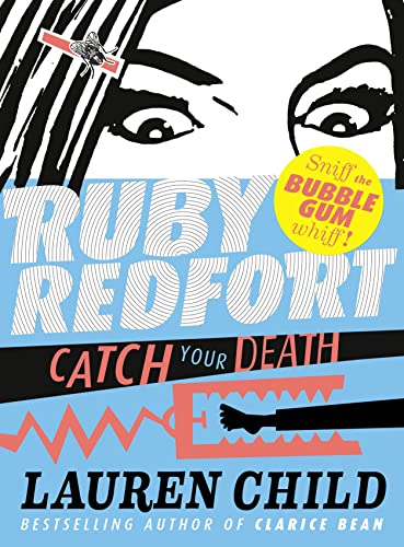 Catch Your Death (Ruby Redfort, Book 3)