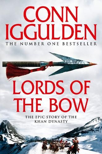 Lords of the Bow (Conqueror, Book 2)