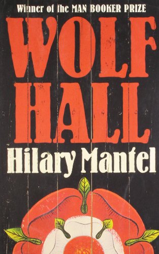 Wolf Hall (The Wolf Hall Trilogy)