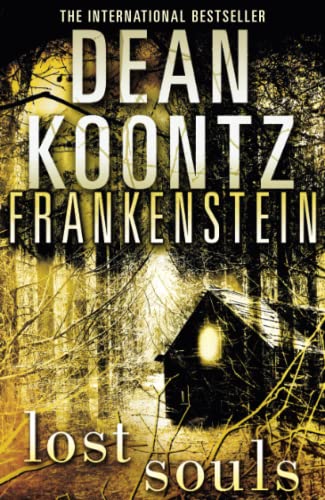 Lost Souls (Dean Koontz's Frankenstein, Book 4)