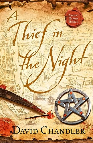 A Thief in the Night (Ancient Blades Trilogy, Book 2)