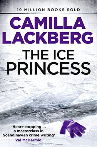 The Ice Princess (Patrik Hedstrom and Erica Falck, Book 1)