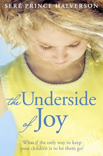 The Underside of Joy