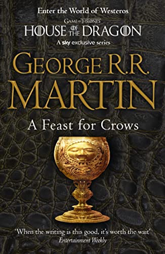 A Feast for Crows (A Song of Ice and Fire, Book 4)