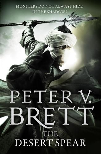 The Desert Spear (The Demon Cycle, Book 2)