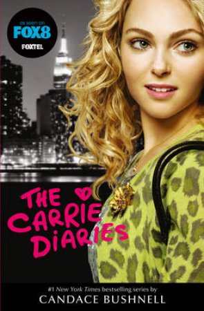 The Carrie Diaries (TV tie-in)