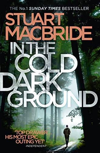 In the Cold Dark Ground (Logan McRae, Book 10)