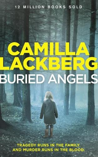 Buried Angels (Patrik Hedstrom and Erica Falck, Book 8)