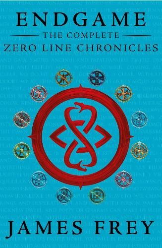 The Complete Zero Line Chronicles (Incite, Feed, Reap) (Endgame: The Zero Line Chronicles)