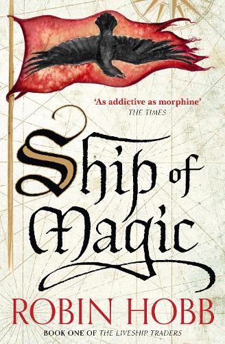 Ship of Magic (The Liveship Traders, Book 1)