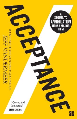 Acceptance (The Southern Reach Trilogy, Book 3)