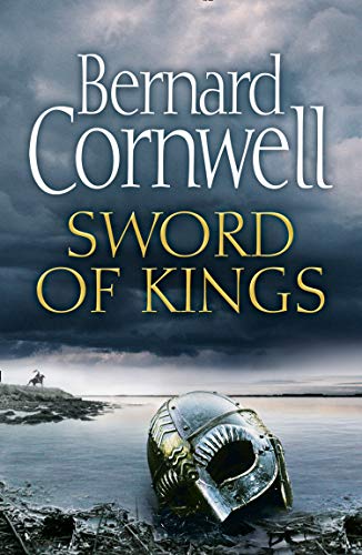 Sword of Kings (The Last Kingdom Series, Book 12)