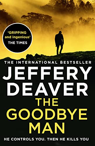 The Goodbye Man (Colter Shaw Thriller, Book 2)