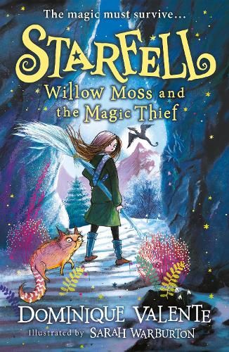 Starfell: Willow Moss and the Magic Thief (Starfell, Book 4)