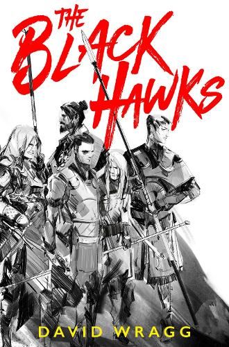 The Black Hawks (Articles of Faith, Book 1)