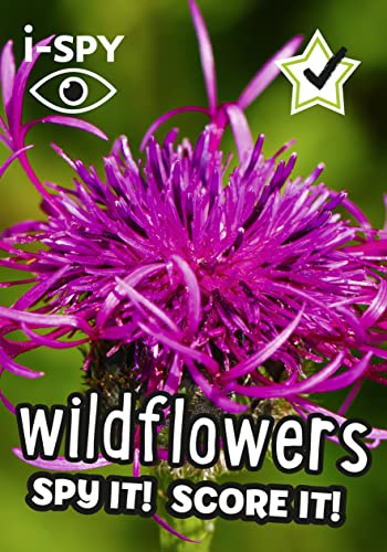 i-SPY Wildflowers: Spy it! Score it! (Collins Michelin i-SPY Guides)
