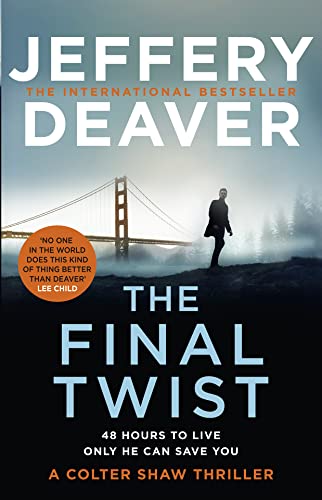 The Final Twist (Colter Shaw Thriller, Book 3)