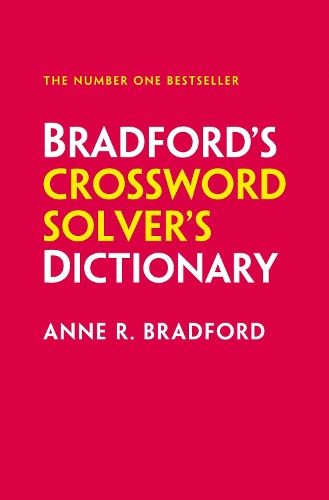 Bradford's Crossword Solver's Dictionary: More than 330,000 solutions for cryptic and quick puzzles
