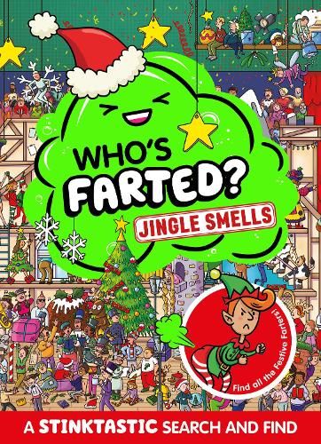 Who's Farted? Jingle Smells