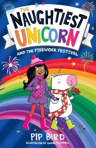 Naughtiest Unicorn and the Firework Festival (The Naughtiest Unicorn series)