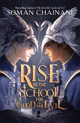Rise of the School for Good and Evil (The School for Good and Evil)