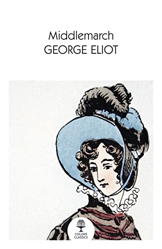 Middlemarch (Collins Classics)