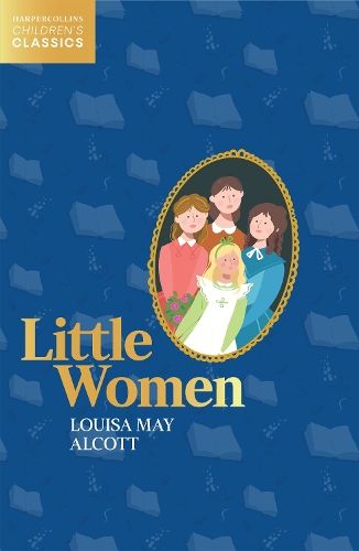 Little Women (HarperCollins Children's Classics)