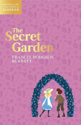The Secret Garden (HarperCollins Children's Classics)