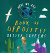 Book of Opposites (Here We Are)