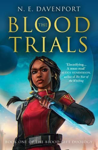 The Blood Trials (The Blood Gift Duology, Book 1)