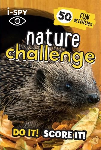 i-SPY Nature Challenge: Do it! Score it! (Collins Michelin i-SPY Guides)