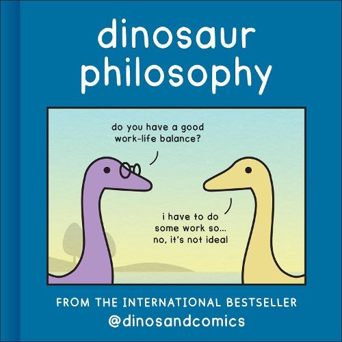 Dinosaur Philosophy