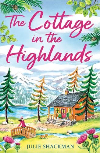 The Cottage in the Highlands (Scottish Escapes, Book 3)