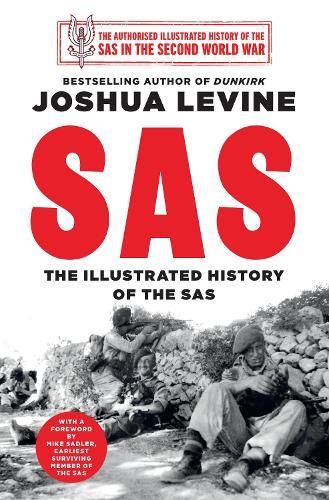 SAS: The Illustrated History of the SAS