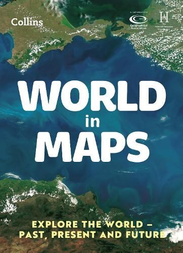 World in Maps: Explore the world - past, present and future (Collins Primary Atlases)