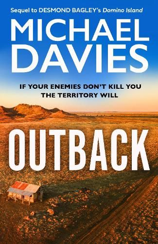 Outback: The Desmond Bagley Centenary Thriller (Bill Kemp, Book 2)