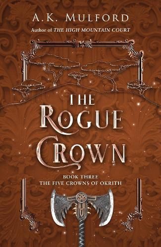 The Rogue Crown (The Five Crowns of Okrith, Book 3)