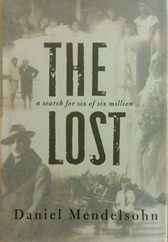 The Lost: A Search for Six of Six Million