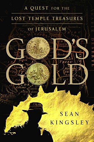 God's Gold: the Quest for the Lost Temple Treasures of Jerusalem