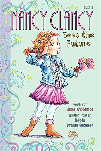 Fancy Nancy: Nancy Clancy Sees the Future