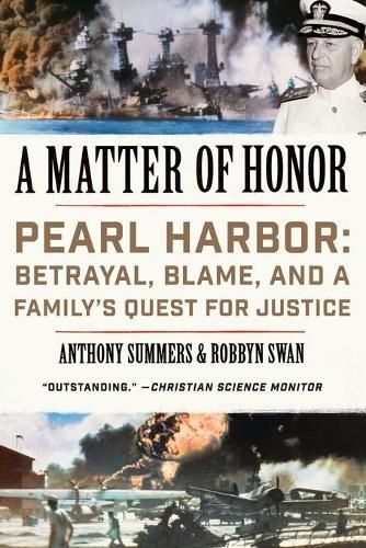 A Matter of Honor: Pearl Harbor: Betrayal, Blame, and a Family's Quest for Justice