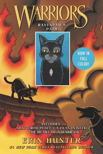 Warriors: Ravenpaw's Path: Shattered Peace, A Clan in Need, The Heart of a Warrior (Warriors Manga)