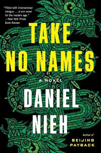 Take No Names: A Novel