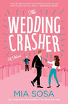 The Wedding Crasher: A Novel