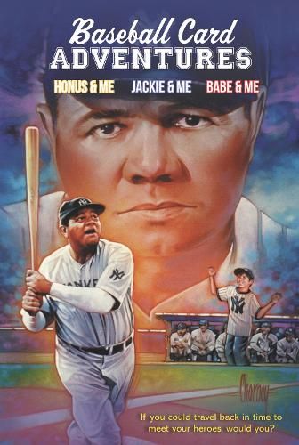 Baseball Card Adventures 3-Book Box Set: Jackie & Me, Babe & Me, Honus & Me