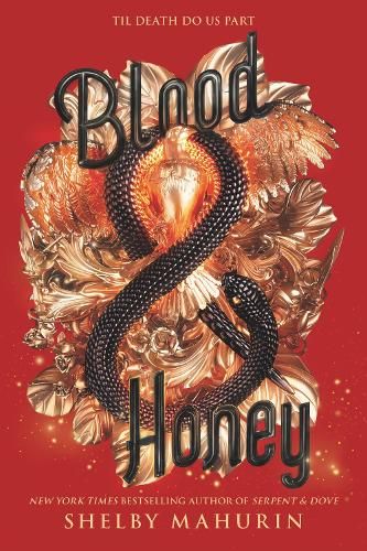 Blood & Honey: TikTok Made Me Buy It! Serpent & Dove #2